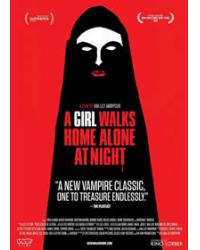 獨自夜歸的女孩 A Girl Walks Home Alone at Night