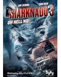 鯊卷風3/鯊卷風3：雅蠛蝶 Sharknado 3: Oh Hell No!