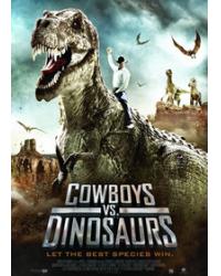 牛仔大戰恐龍/恐龍入侵 Cowboys vs Dinosaurs