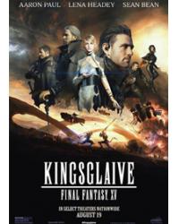 最終幻想15：王者之劍 Kingsglaive Final Fantasy XV